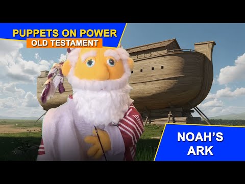 Noah and the Ark