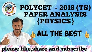 POLYCET 2018 TS PAPER ANALYSIS  (PHYSICS PART)