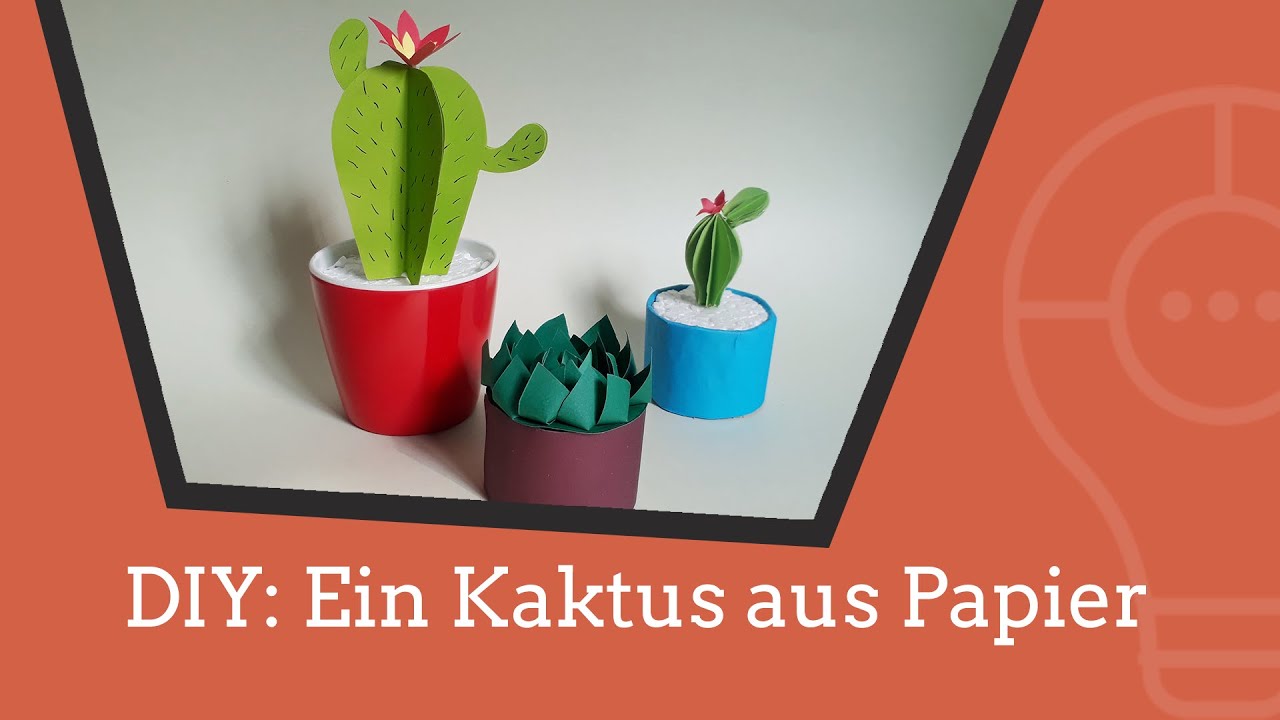 DIY: Einen Kaktus aus Papier basteln