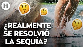 ¿Ya se acabó la sequía? Presas en México alcanzan niveles históricos tras las lluvias de septiembre