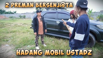 KISAH USTADZ NASIHIN DIHADANG PREMAN TARING MACAN