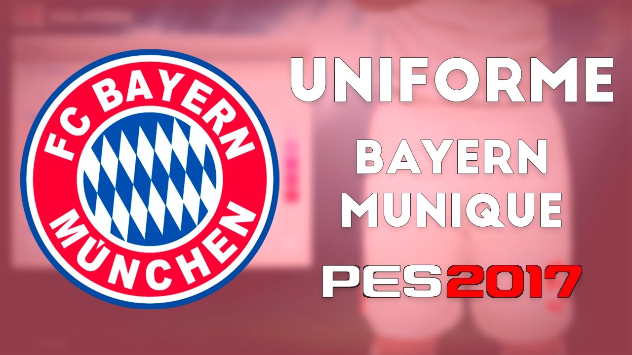 Pes 2017 Uniformes Bayern De Munique 16 17 Youtube