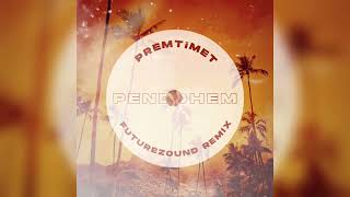 Pendohem - Premtimet (Futurezound Remix)