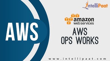 Amazon OpsWorks Tutorial | AWS Tutorial | Online AWS Training | Intellipaat