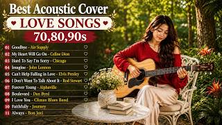 Best Acoustic Soft Rock Cover Songs 70s 80s 90s 💖 Goodbye, My Heart Will Go On | Relax & Unwind screenshot 5