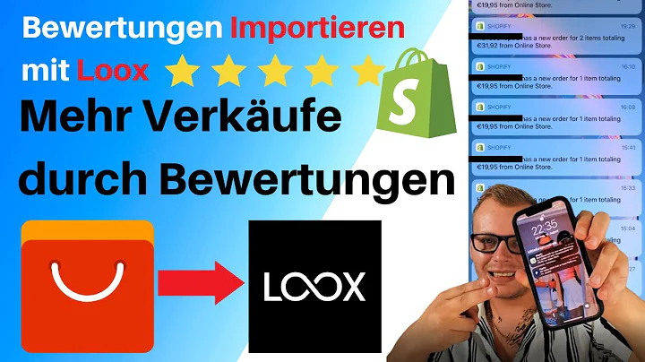 Bewertungen importieren und einrichten mit Loox Product Reviews & Photos