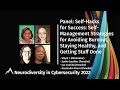 Panel | Self-Management Strategies for Avoiding Burnout, Staying Healthy, and Getting Stuff Done