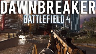 Dawnbreaker Battlefield 4