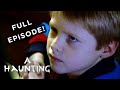 Woman Tries To Save Her Son From DEMON! FULL EPISODE! | A Haunting