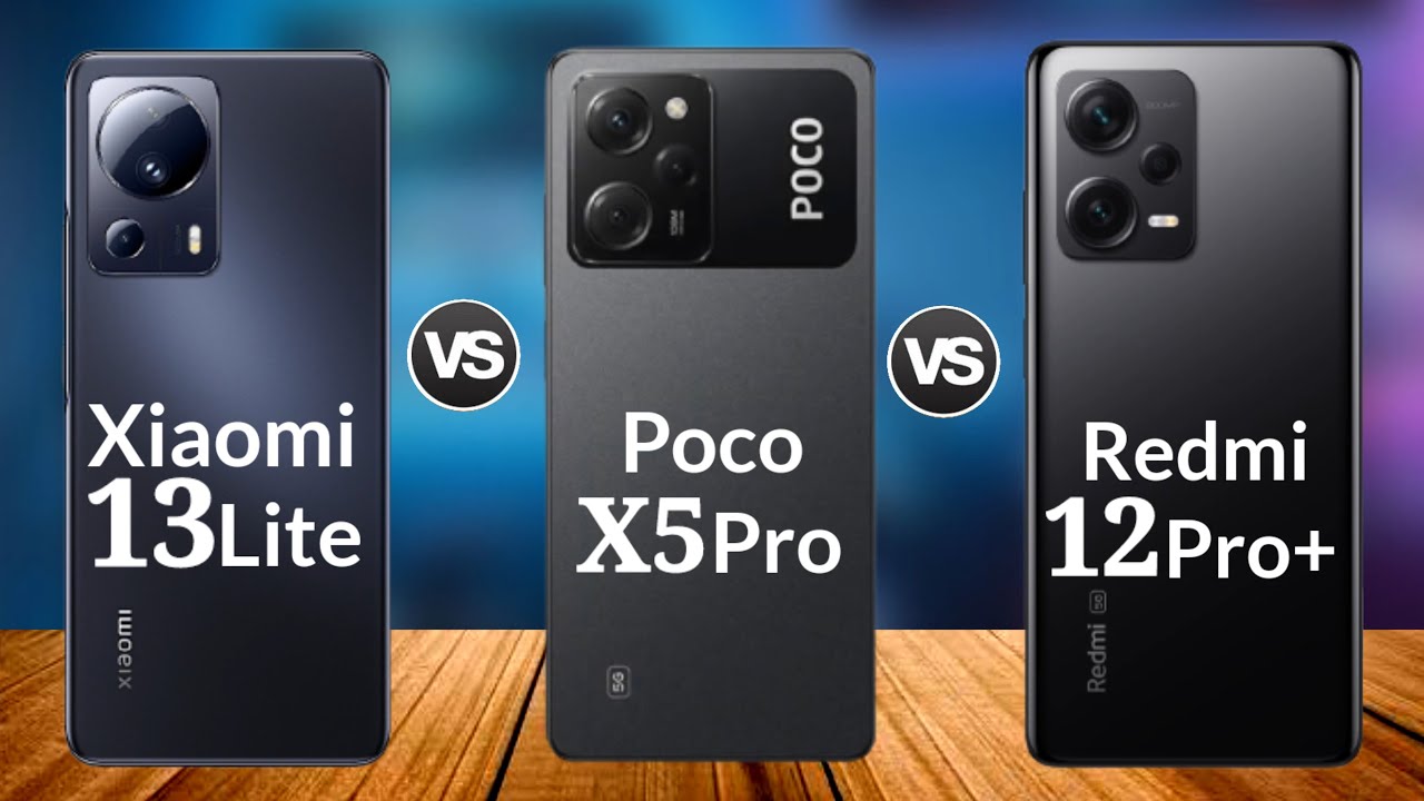 Poco x6 vs xiaomi 13. Poco x5 vs Redmi Note 12 Pro. Redmi Note 12s vs Xiaomi 13 Lite.