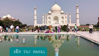 Đền Taj Mahal niềm tự hào của người Ấn độ