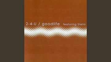 Goodlife (Extended Version)