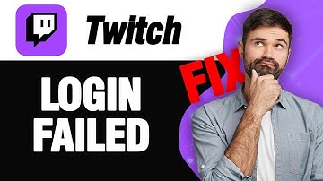 How To Fix Twitch App Login Failed | Easy Quick Solution