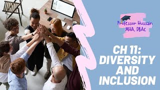 Chapter 11 Diversity and Inclusion  HSCI 436