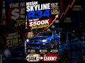 🇯🇵👑🏁Nissan Skyline R34 GT-R: The JDM Legend That Could Reach $500,000+ 💰🔥