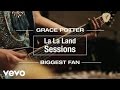 Grace Potter - Biggest Fan (Live from La La Land)