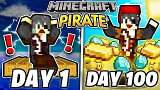 I Survived 100 Days As a PIRATE In Minecraft