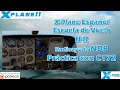 X-Plane Español | Escuela de Vuelo | IFR | NDB práctica con  C172