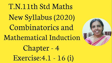 T.N. 11th  Maths  Exercise:4.1  Sum -16 (i) | Combinatorics & Mathematical Induction.