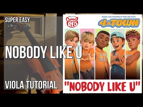 SUPER EASY: How to play Nobody Like U  by 4Town on Viola (Tutorial)