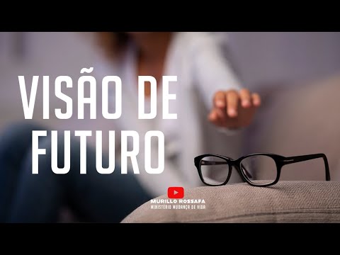 Série Azeite extra EP 128 | VISÃO DE FUTURO  | Bispo Murillo