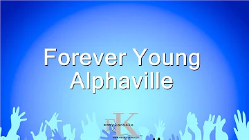 Forever Young - Alphaville (Karaoke Version)