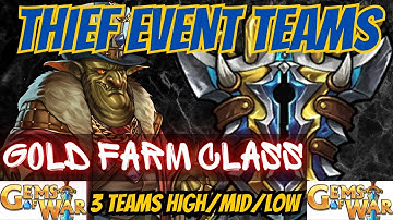 Gems of War Thief Teams 2023 | 3 Teams Hi/MID/LOW for Thief Class Trials Event Guide Gold Farming