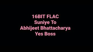 Yes Boss: Suniye to: Abhijeet: Hq Audio: 16bit Flac: Bollywood 90s Hindi Song