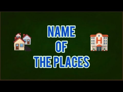 ვიდეო: რა არის ადგილის სახელი?