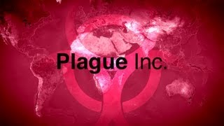 Plague Inc. - Gameplay Video 5