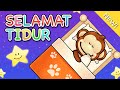 Lagu Anak Anak | Selamat Tidur