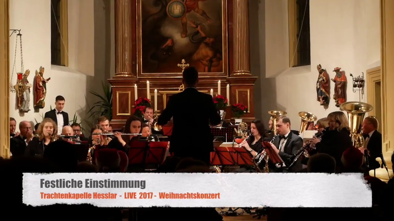 Trachtenkapelle  Hesslar - Festliche Einstimmung - LIVE 2017