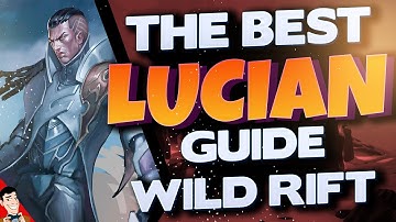 NEW WILD RIFT CHAMPION - FULL LUCIAN GUIDE - RUNES, BUILDS and COMBOS! | Tips & Tricks