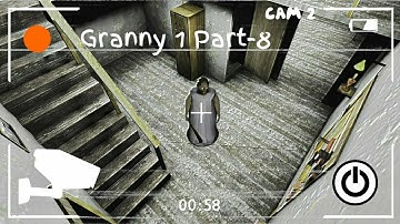 Granny Chapter-1 Walkthrough Gameplay (Android/iOS) Part-8