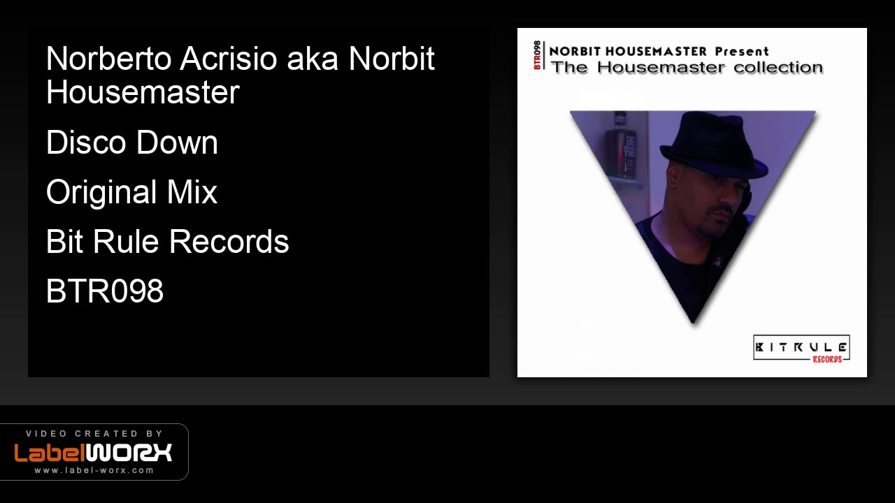 Watch Norberto Acrisio aka Norbit Housemaster - Disco Down (Original Mix) on YouTube Watch Norberto Acrisio aka Norbit Housemaster - Disco Down (Original Mix) on YouTube
