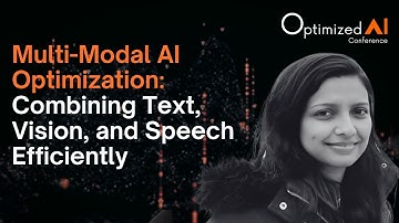 Multi-Modal AI Optimization: Combining Text, Vision, and Speech Efficiently - Arpita Vats