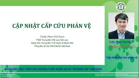 Bài 4  Cập nhật cấp cứu phản vệ