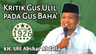 Kritik Gus Ulil Pada Gus Baha' | KH. Ulil Abshar Abdalla