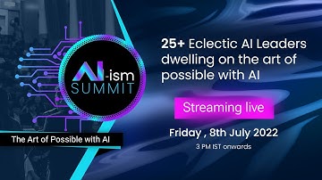 AI ism Summit July 2022