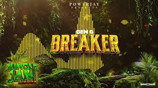 Ben G - Breaker Jungle Jam Riddim Vincy Soca 2024