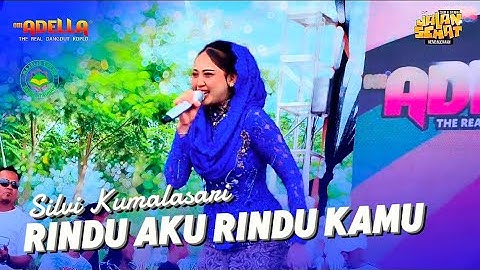 RINDU AKU RINDU KAMU - SILVI KUMALASARI - ADELLA LIVE JALAN SABILU TAUBAH BLITAR