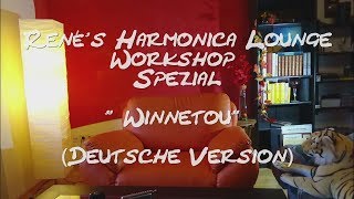 Miniatura de vídeo de "René's Harmonica Lounge Workshop Spezial Winnetou Deutsche Version"