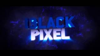 I3lackPixel-Intro | by BozkoArtz