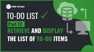 To-do list | Part-12 Retrieve and display the list of todo items | Projects in Magento 2 #magento2