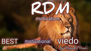 Best Powerful Motivational Video Ever By Dipak Mani.