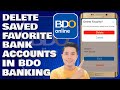 How To Delete Saved Favorites Bank Account in BDO Online Banking