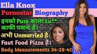 Ella Knox Biography In Hindi English Favt Food Pizza 34-28-40 Pornostar 