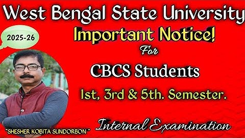 CBCS internal examination 2025-26/wbsu students