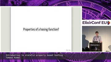 Tomasz Kowal  - Introduction to stateful property based testing - ElixirConf EU 2019