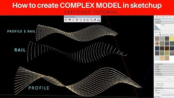 create complex model in sketchup / sketchup tutorial